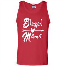 Load image into Gallery viewer, Blessed Mama – Funny And Novelty Gift On Mother’s Day - Tank Top