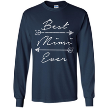 Load image into Gallery viewer, Best Mimi Ever Shirt Tribal Arrows Mother’s Day - Long Sleeve T-Shirt