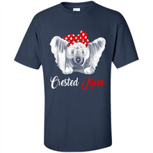 Load image into Gallery viewer, Chinese Crested Mom Tshirt, Birthday Gift, Mother Day Outfit - Shirt