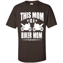 Load image into Gallery viewer, BIKER MOM Mother’s Day - Shirt