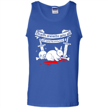 Load image into Gallery viewer, Death Awaits You All With Big Pointy Teeth - Tank Top
