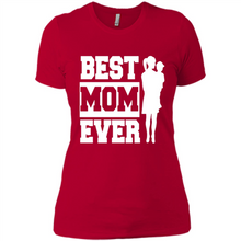 Load image into Gallery viewer, Best Mom Ever Mother’s Day - Ladies' Boyfriend T-Shirt