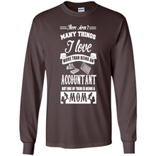 Load image into Gallery viewer, ACCOUNTANT Mother’s Day Gift ideas Funny - Long Sleeve T-Shirt