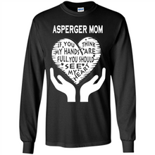 Load image into Gallery viewer, Asperger Mom Mother’s Day - Long Sleeve T-Shirt