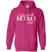 Load image into Gallery viewer, Blessed Mimi Life Shirt Gift for Grandma Mother’s Day - Hoodie