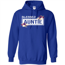 Load image into Gallery viewer, Blessed Auntie Funny Mother’s Day - Hoodie