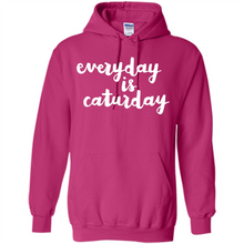 Load image into Gallery viewer, Cats T Shirt Hoodie Everyday Is Caturday Mother’s Day Gift ideas - Hoodie