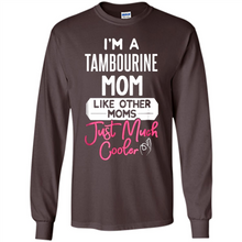 Load image into Gallery viewer, Cool Mothers Day T-Shirt Tambourine Mom - Long Sleeve T-Shirt
