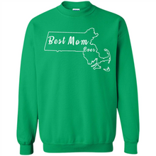 Load image into Gallery viewer, Best Mom Ever Shirt Massachusetts Mothers Day - Sweatshirt