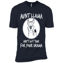 Load image into Gallery viewer, Aunt Llama – Ain’t Got Time For Your Drama – Best Mother’s Day Gift For Auntie - Premium Short Sleeve T-Shirt