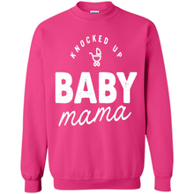 Load image into Gallery viewer, Baby Mama Tee Mother’s Day - Sweatshirt