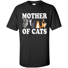 Load image into Gallery viewer, Cats T Shirt Hoodie Mother of Cats Mother’s Day1 - Shirt