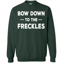 Load image into Gallery viewer, Bow Down to the Freckles Ginger Pride Mother’s Day - Sweatshirt