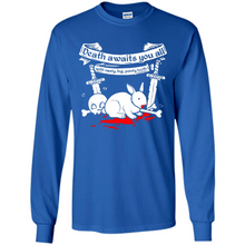 Load image into Gallery viewer, Death Awaits You All With Big Pointy Teeth - Long Sleeve T-Shirt