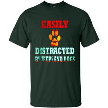 Load image into Gallery viewer, Easily Distracted By Jeeps And Dogs gift shirt for dog mom - Shirt
