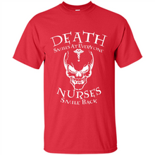 Load image into Gallery viewer, Death Smiles At Everyone Nurses Smile Back Shirt Mothers Day - Shirt