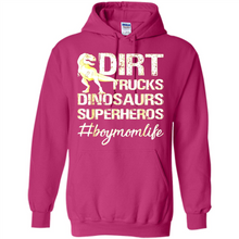 Load image into Gallery viewer, Dirt Trucks Dinosaurs Superheros boymomlife Tired - Hoodie