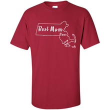 Load image into Gallery viewer, Best Mom Ever Shirt Massachusetts Mothers Day - Shirt