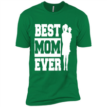 Load image into Gallery viewer, Best Mom Ever Mother’s Day - Premium Short Sleeve T-Shirt