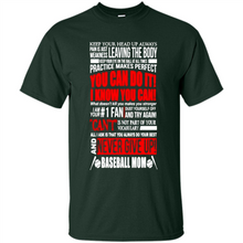 Load image into Gallery viewer, BASEBALL MOM, NEVER GIVE UP Mother’s Day - Shirt