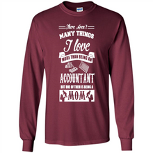 Load image into Gallery viewer, ACCOUNTANT Mother’s Day Gift ideas Funny - Long Sleeve T-Shirt