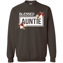 Load image into Gallery viewer, Blessed Auntie Funny Mother’s Day - Sweatshirt