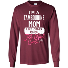 Load image into Gallery viewer, Cool Mothers Day T-Shirt Tambourine Mom - Long Sleeve T-Shirt