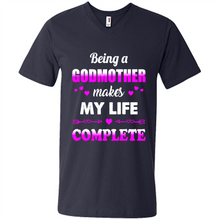 Load image into Gallery viewer, Being A Godmother Makes My Life Complete Funny mother’s day Gift For Beloved Godmother - Men's V-Neck