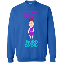 Load image into Gallery viewer, Best Mom Ever Cartoon Mother’s Day - Sweatshirt