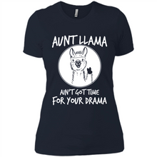 Load image into Gallery viewer, Aunt Llama – Ain’t Got Time For Your Drama  – Best Mother’s Day Gift For Auntie - Ladies' Boyfriend T-Shirt