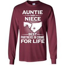 Load image into Gallery viewer, Aunt And Niece – Best Partners In Crime For Life, Best mother’s day - Long Sleeve T-Shirt
