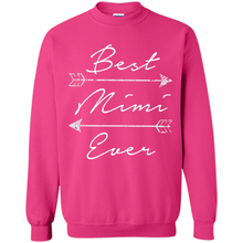 Load image into Gallery viewer, Best Mimi Ever Shirt Tribal Arrows Mother’s Day - Sweatshirt