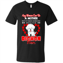 Load image into Gallery viewer, Any Woman Can Be A Mother But It Takes Someone Bichon Mom - Men's V-Neck