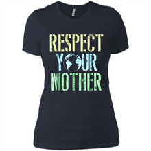 Load image into Gallery viewer, Earth Day Shirt Respect Your Mother Vintage - Ladies' Boyfriend T-Shirt