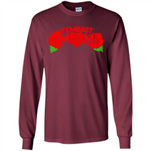 Load image into Gallery viewer, Feminist Mom Mother’s day Feminism - Long Sleeve T-Shirt