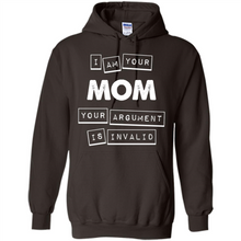 Load image into Gallery viewer, Argument Invalid Mom Mother’s Day - Hoodie