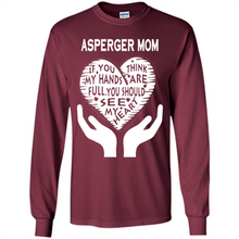 Load image into Gallery viewer, Asperger Mom Mother’s Day - Long Sleeve T-Shirt