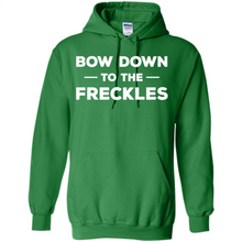Load image into Gallery viewer, Bow Down to the Freckles Ginger Pride Mother’s Day - Hoodie