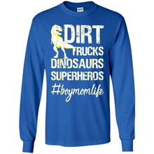 Load image into Gallery viewer, Dirt Trucks Dinosaurs Superheros boymomlife Tired - Long Sleeve T-Shirt