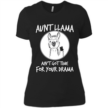 Load image into Gallery viewer, Aunt Llama – Ain’t Got Time For Your Drama  – Best Mother’s Day Gift For Auntie - Ladies' Boyfriend T-Shirt