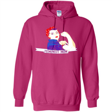 Load image into Gallery viewer, Feminist Mom mother’s day feminism 1 - Hoodie