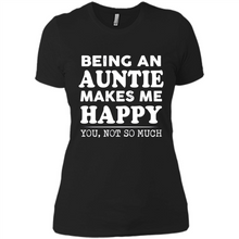Load image into Gallery viewer, Being An Auntie Makes Me Happy, You Not So Much Funny mother’s day Gift - Ladies' Boyfriend T-Shirt