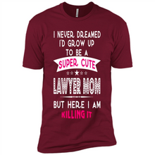 Load image into Gallery viewer, A Super cute Lawyer Mom Mother’s Day Gift ideas Funny - Premium Short Sleeve T-Shirt