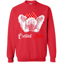 Load image into Gallery viewer, Chinese Crested Mom Tshirt, Birthday Gift, Mother Day Outfit - Sweatshirt