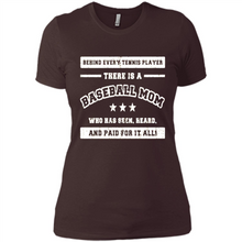 Load image into Gallery viewer, Behind Every Baseball Player, There Is A Baseball Mom. Who Has S Mother’s Day - Ladies' Boyfriend T-Shirt