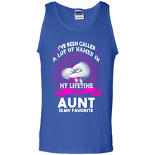 Load image into Gallery viewer, Aunt Is My Favorite Name Sweatshirt Mother’s Day Best Gift - Tank Top