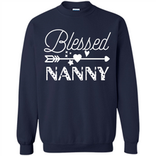 Load image into Gallery viewer, Blessed Nanny Christmas Mother’s Day Birthday Grandma - Sweatshirt