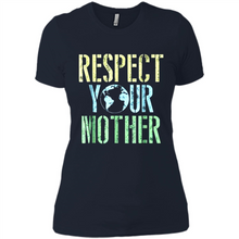 Load image into Gallery viewer, Earth Day Shirt Respect Your Mother Vintage - Ladies' Boyfriend T-Shirt