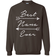Load image into Gallery viewer, Best Nana Ever Shirt Tribal Arrows Mother’s Day - Sweatshirt