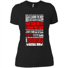 Load image into Gallery viewer, BASEBALL MOM, NEVER GIVE UP Mother’s Day - Ladies' Boyfriend T-Shirt